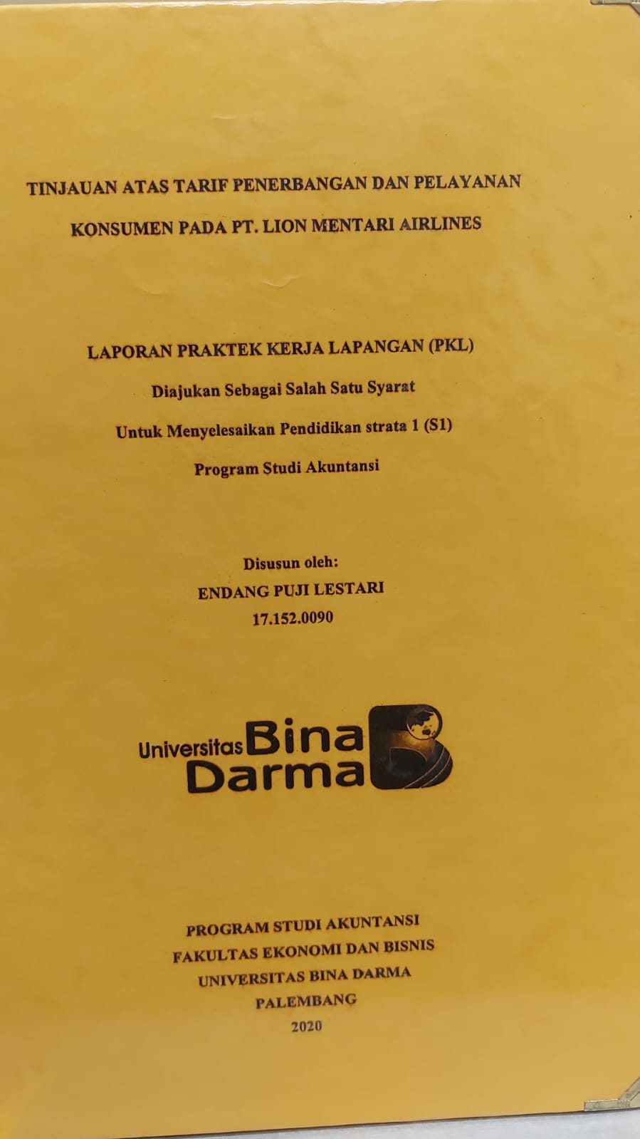Cover TINJAUAN ATAS TARIF PENERBANGAN DAN PELAYANANAN KONSUMEN PADA PT.LION MENTARI AIRLINES / ENDANG PUJI LESTARI