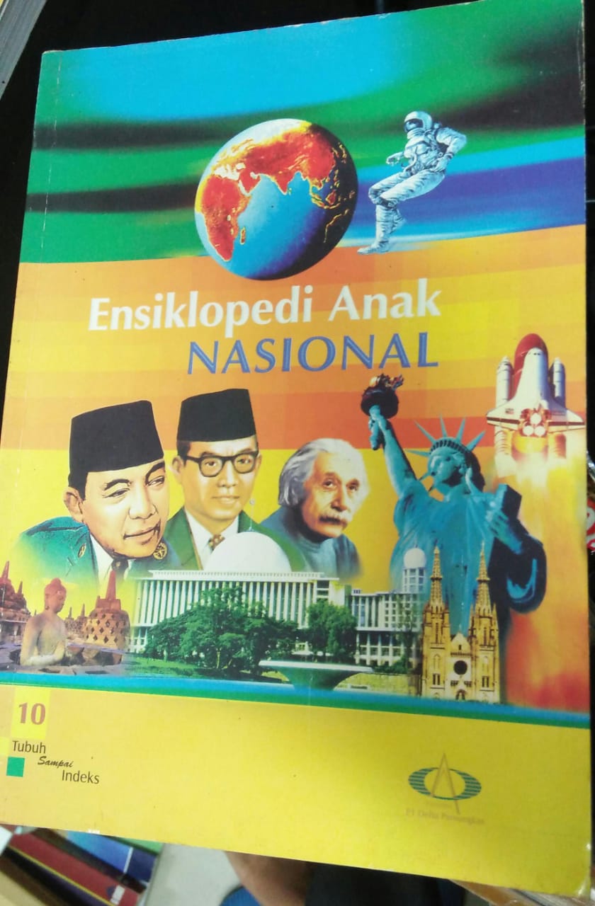Cover ENSIKLOPEDI ANAK NASIONAL / Conny R. Semiawan