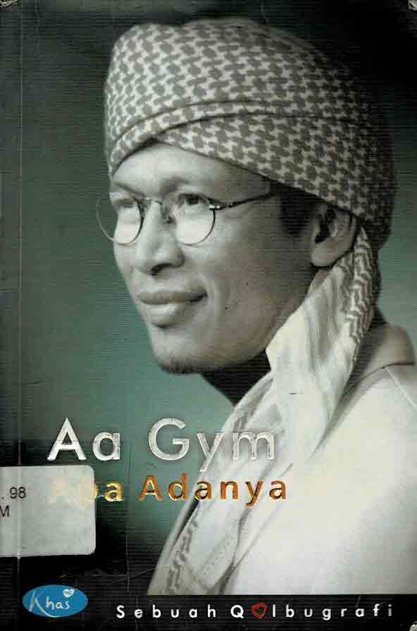 Cover AA GYM APA ADANYA :  Sebuah Qolbugrafi / Abdullah Gymnastiar