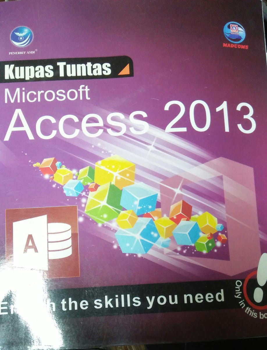 Cover KUPAS TUNTAS MICROSOFT ACCESS 2013 / Madcoms