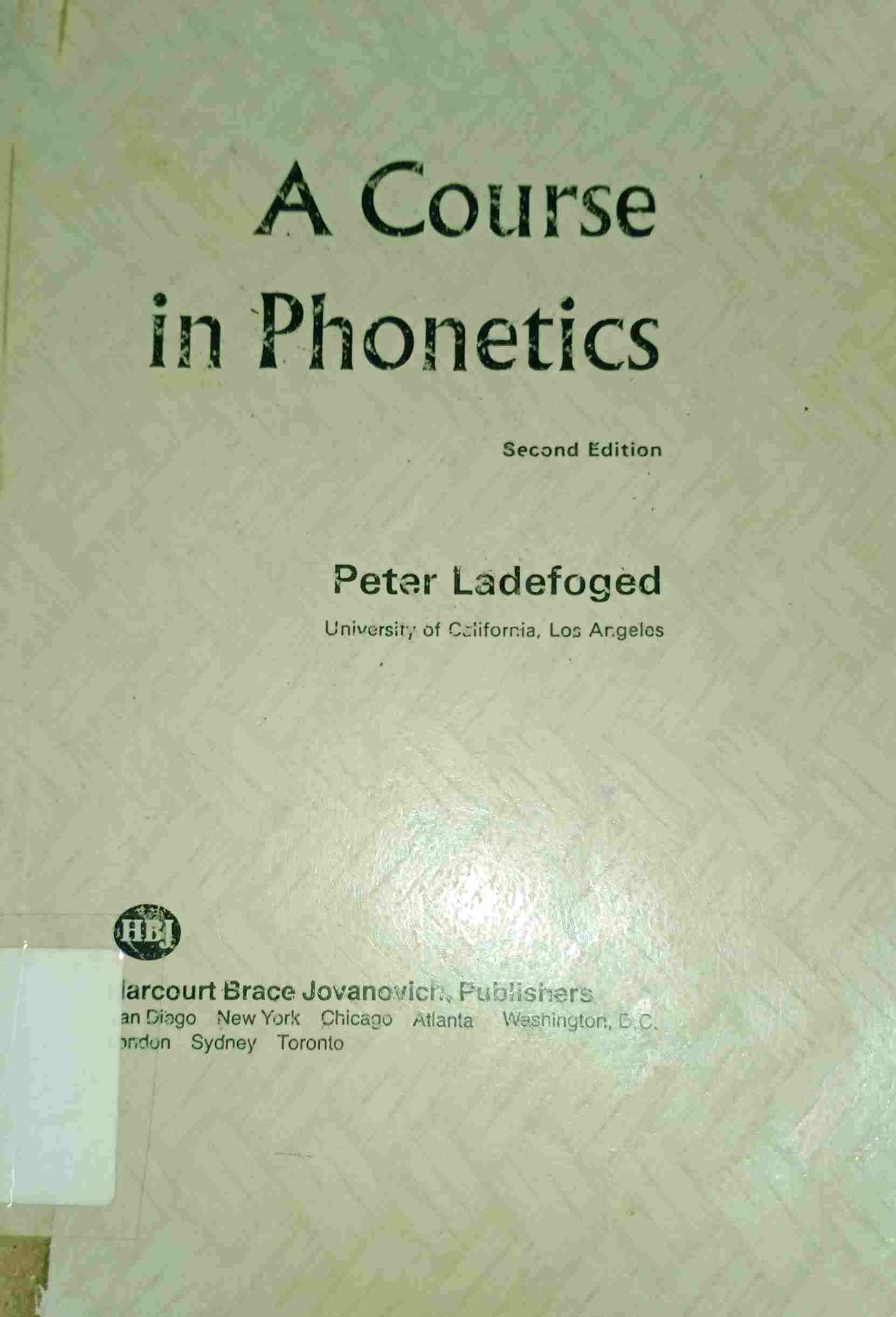 Cover A COURSE IN PHONETICS / Peter Ladefoged