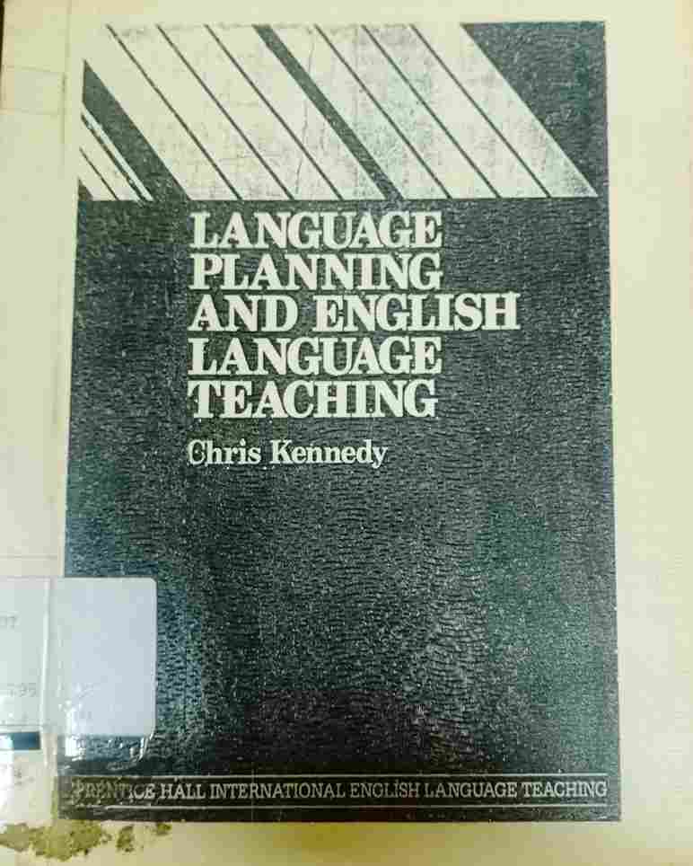 Cover LANGUAGE PLANNING AND ENGLISH LANGUAGE TEACHING / Chris Kennedy