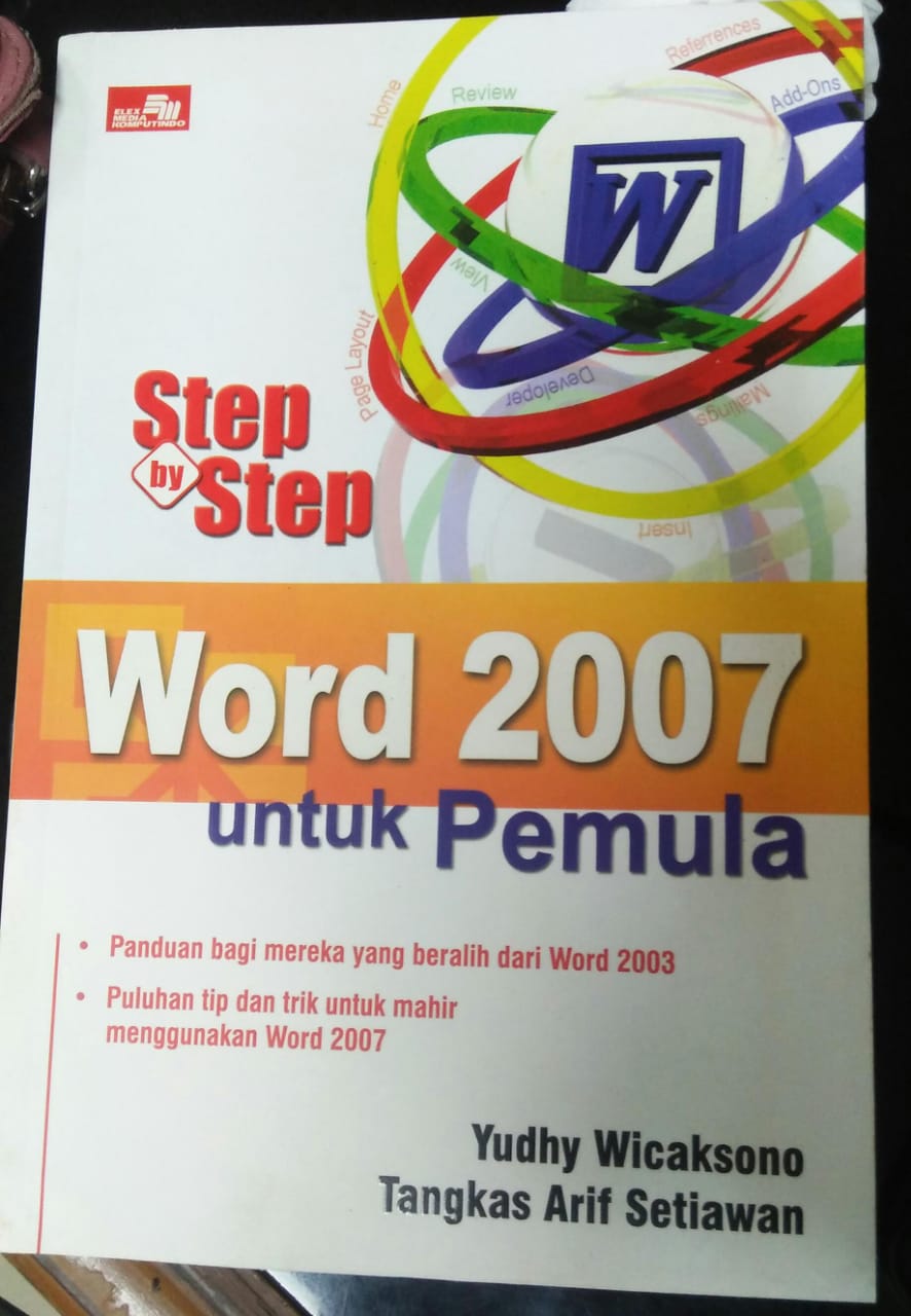 Cover STEP BY STEP WORD 2007 UNTUK PEMULA / Yudhy Wicaksono
