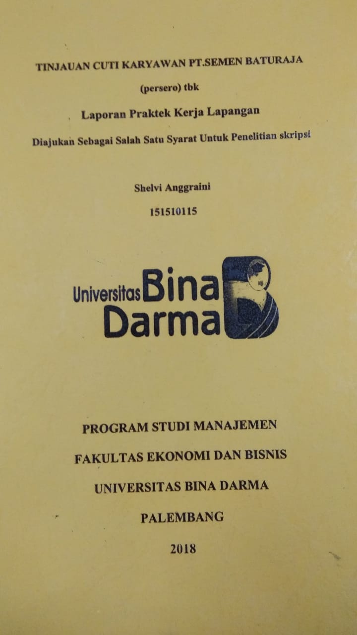 Cover TINJAUAN CUTI KARYAWAN PT. SEMEN BATURAJA (PERSERO) TBK / SHELVI ANGGRAINI