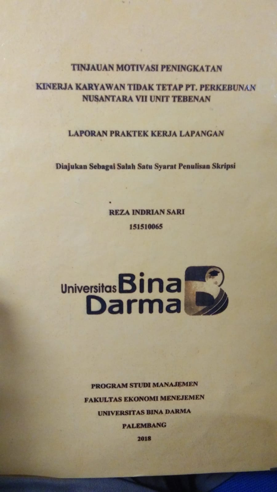 Cover TINJAUAN MOTIVASI PENINGKATAN KINERJA KARYAWAN TIDAK TETAP PT.PERKEBUNAN NUSANTARA VII UNIT TEBENAN / REZA INDRIAN SARI