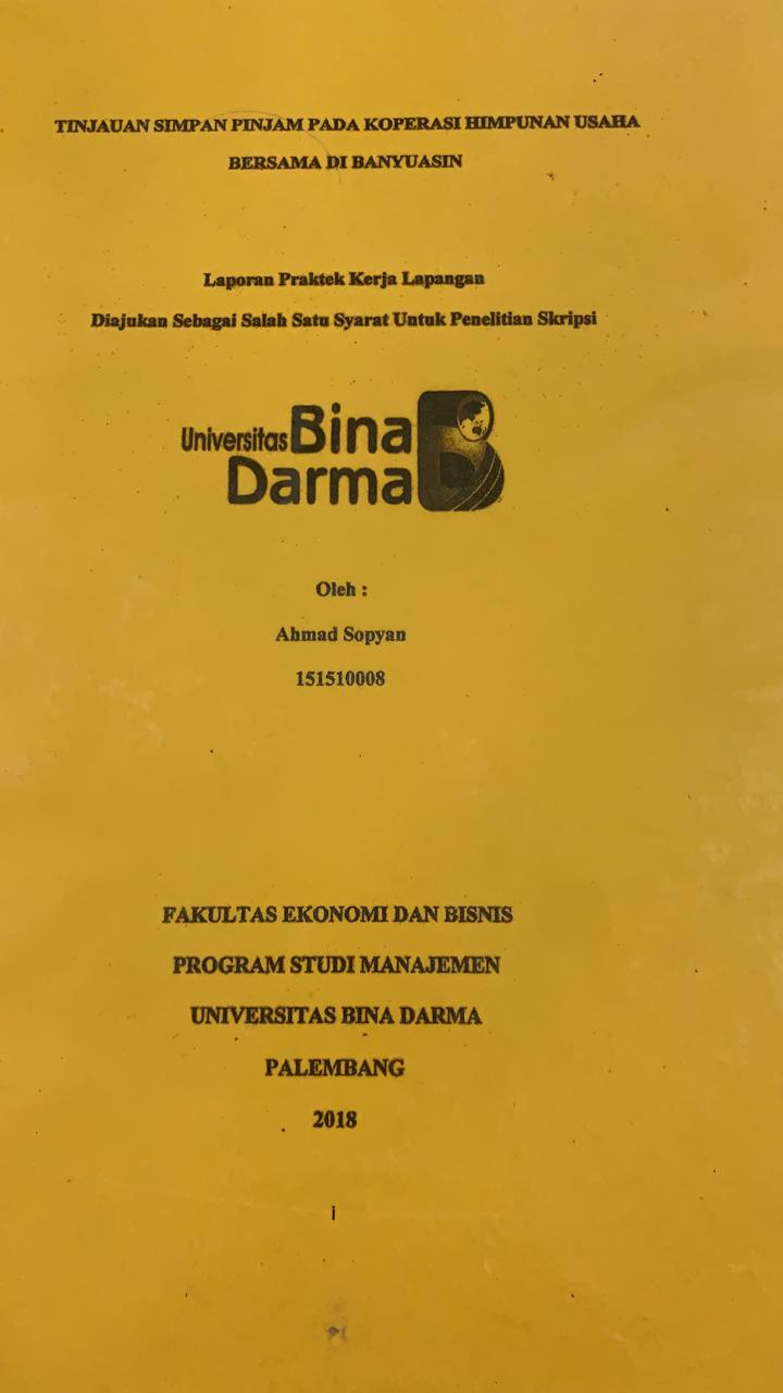 Cover TINJAUAN SIMPAN PINJAM PADA KOPERASI HIMPUNAN USAHA BERSAMA DI BANYUASIN / AHMAD SOPYAN