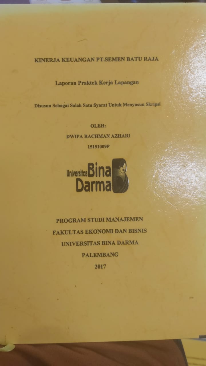 Cover KINERJA KEUANGAN PT.SEMEN BATU RAJA / DWIPA RACHMAN AZHARI