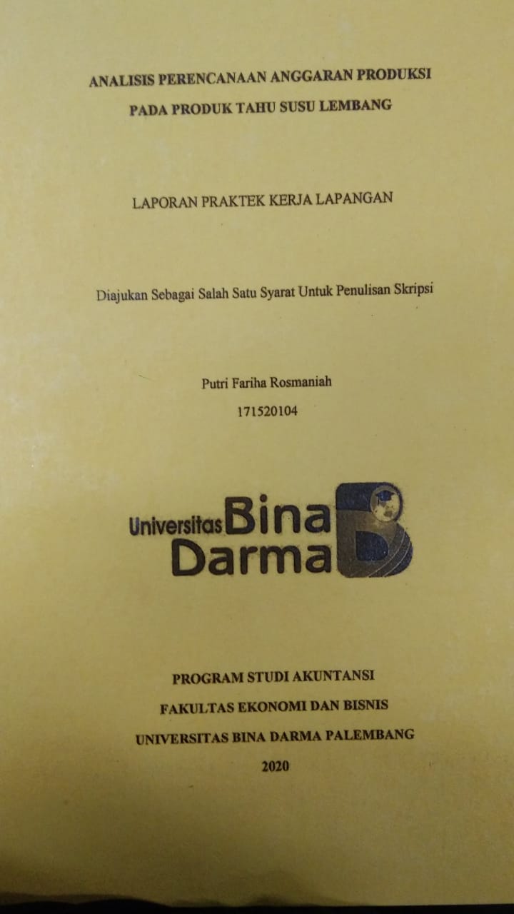 Cover ANALISIS PERENCANAAN ANGGARAN PRODUKSI PADA PRODUK TAHU SUSU LEMBANG / PUTRI FARIHA ROSMANIAH