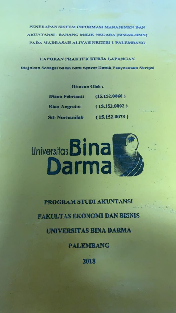 Cover PENERAPAN SISTEM INFORMASI MANAJEMEN DAN AKUNTANSI-BARANG MILIK NEGARA (SIAK-BMN) PADA MADRASA ALIYAH NEGERI 1 PALEMBANG / DIANA FEBRIANTI, DKK