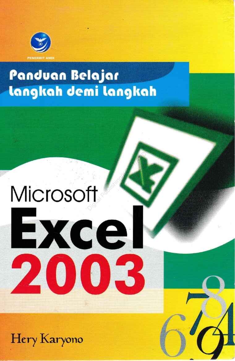 Cover PANDUAN BELAJAR LANGKAH DEMI LANGKAH MICROSOFT EXCEL 2003 / Hery Karyono