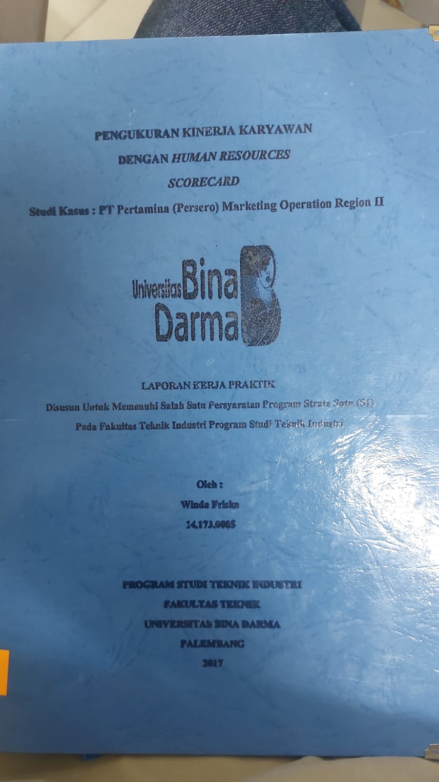 Cover PENGUKURAN KINERJA KARYAWAN DENGAN HUMAN RESOURCE SCORECARD STUDI KASUS : PT PERTAMINA (PERSERO) MARKETING OPERATION REGION II / WINDA FRISKA