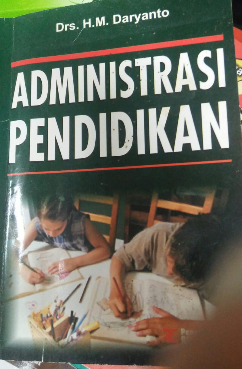 Cover ADMINISTRASI PENDIDIKAN / Daryanto