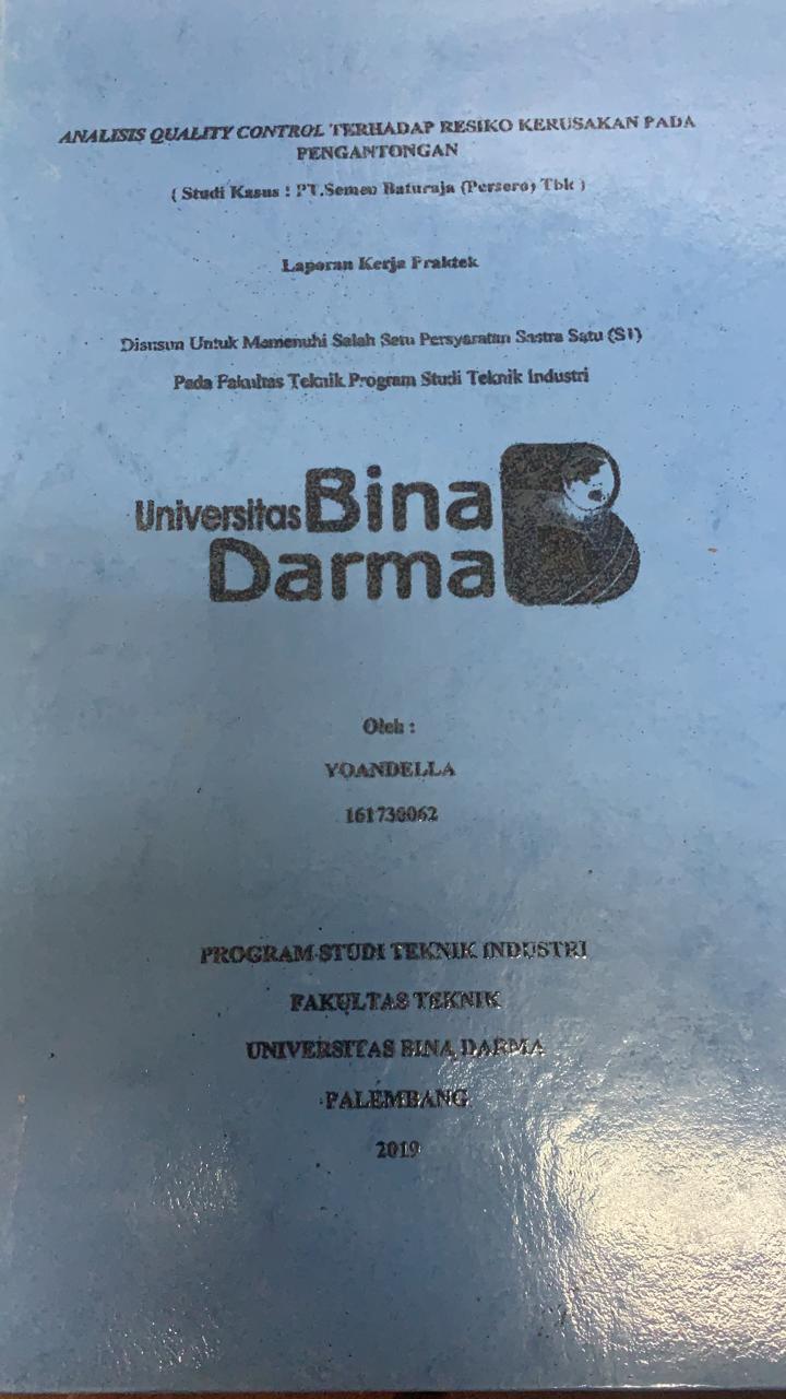 Cover ANALISIS QUALITY CONTROL TERHADAP RESIKO KERUSAKAN PADA PENGANTONGAN / YOANDELLA