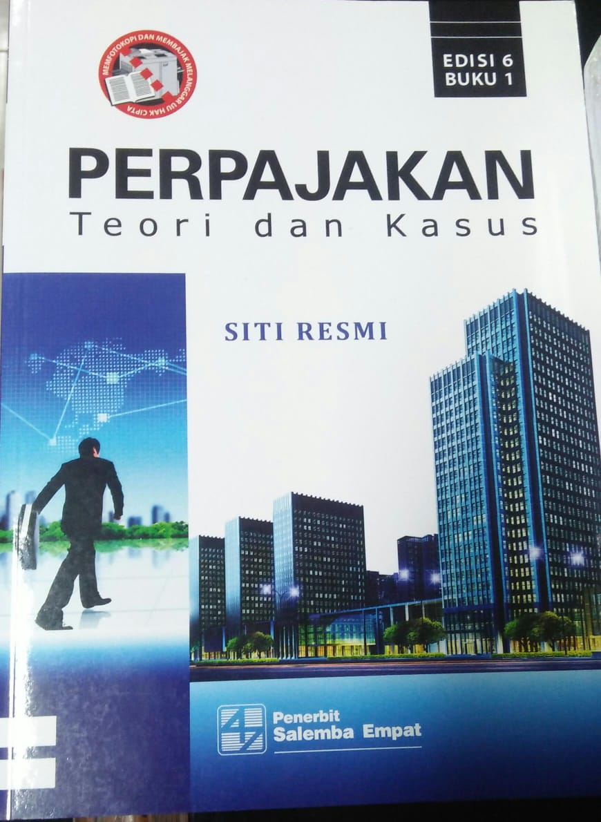 Cover PERPAJAKAN :  Teori dan Kasus / Siti Resmi