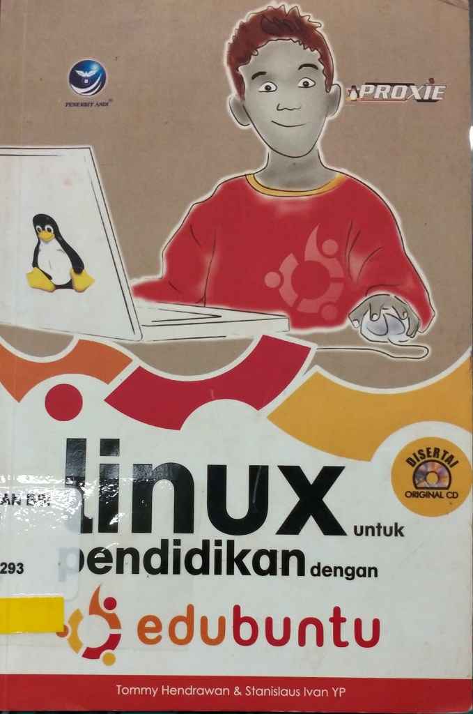 Cover LINUX UNTUK PENDIDIKAN DENGAN EDUBUNTU / Tommy Hendrawan & Stanislaus YP