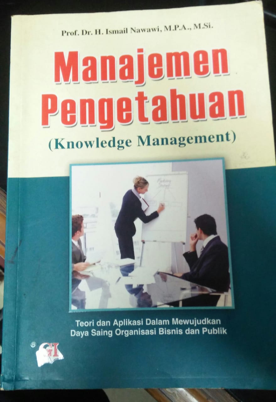 Cover MANAJEMEN PENGETAHUAN :  (Knowledge Management) / Ismail Nawawi
