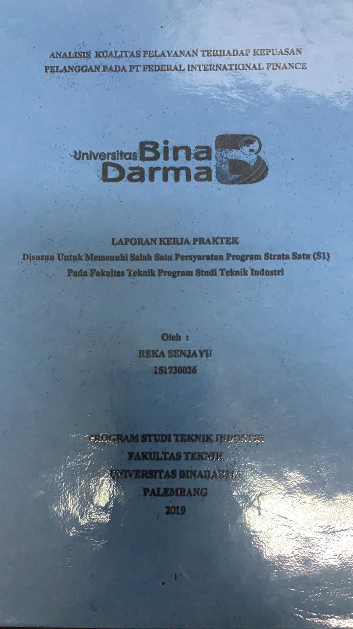 Cover ANALISIS KUALITAS PELAYANAN TERHADAP KEPUASAN PELANGGAN PADA PT.FEDERAL INTERNATIONAL FINANCE / REKA SENJAYU
