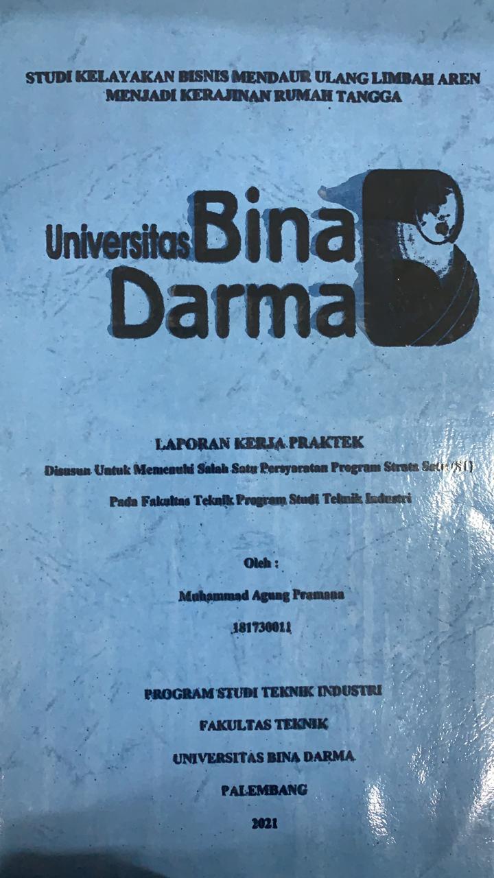 Cover STUDI KELAYAKAN BISNIS MENDAUR ULANG LIMBAH AREA MENJADI KERAJINAN RUMAH TANGGA / MUHAMMAD AGUNG PRAMANA