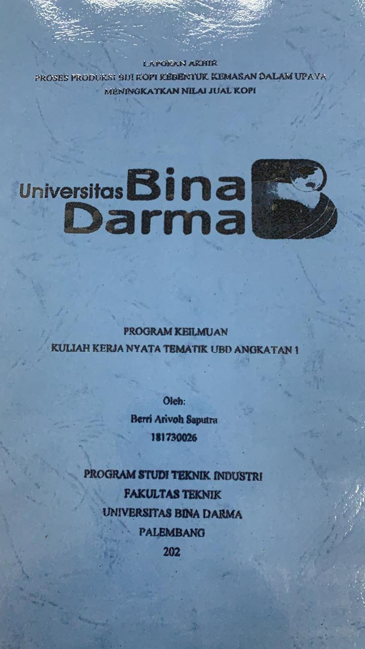 Cover PROSES PRODUKSI BIJI KOPI KEBENTUK KEMASAN DALAM UPAYA MENINGKATKAN NILAI JUAL KOPI / BERI ARIVOH SAPUTRA