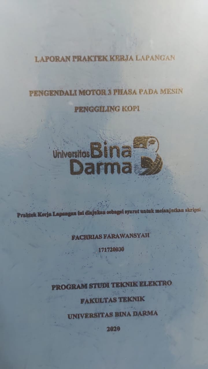 Cover PENGENDALIAN MOTOR 3 PHASA PADA MESIN PENGGILING KOPI / FACHRIAS FARAWANSYAH