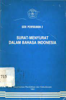 Cover SERI PENYULUHAN 2 SURAT-MENYURAT DALAM BAHASA INDONESIA / Caca Sudarsa, Farid Hadi & Atika Sya'rani