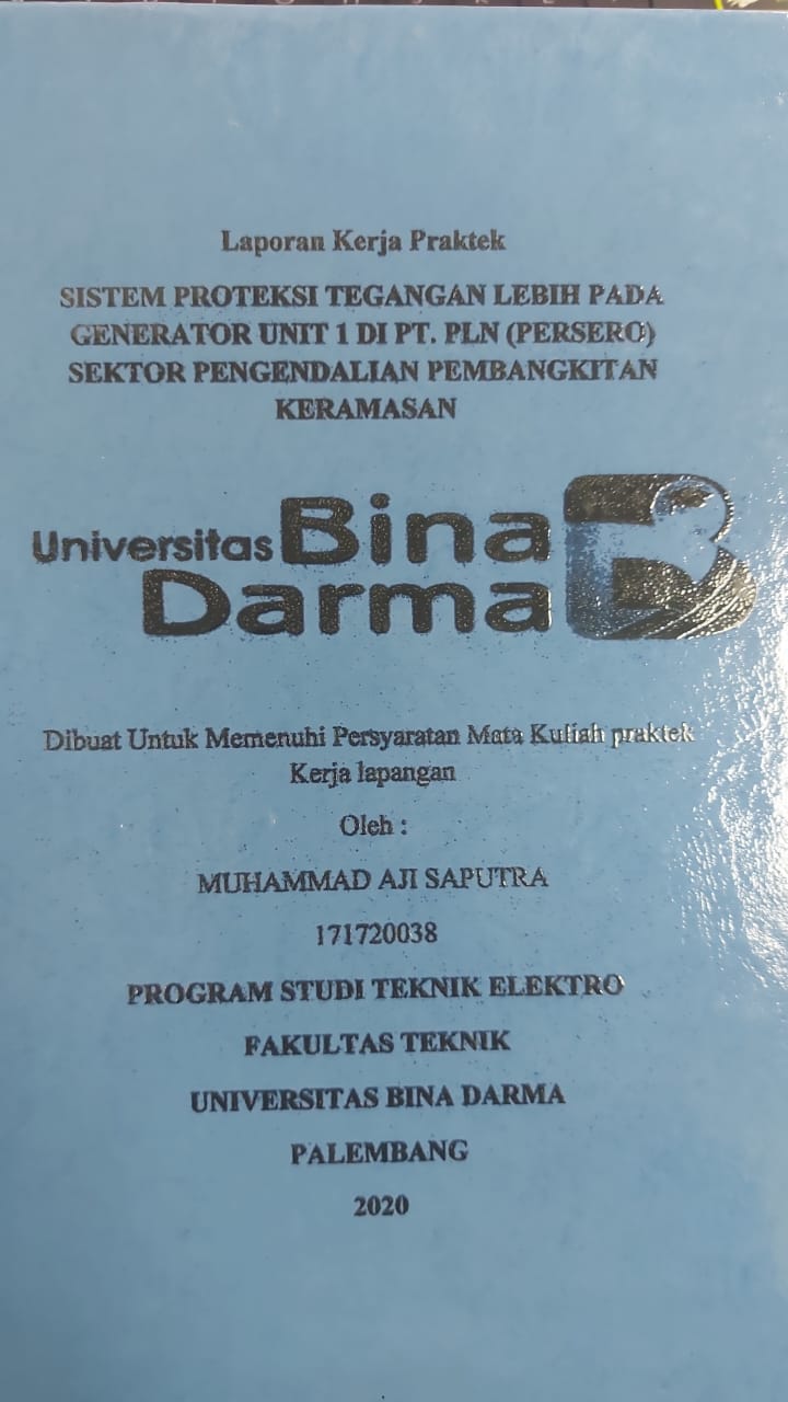 Cover SISTEM PROTEKSI TEGANGAN LEBIH PADA GENERATOR UNIT 1 DI PT.PLN (PERSERO) SEKTOR PENGENDALIAN PEMBANGKITAN KERAMASAN / MUHAMMAD AJI SAPUTRA