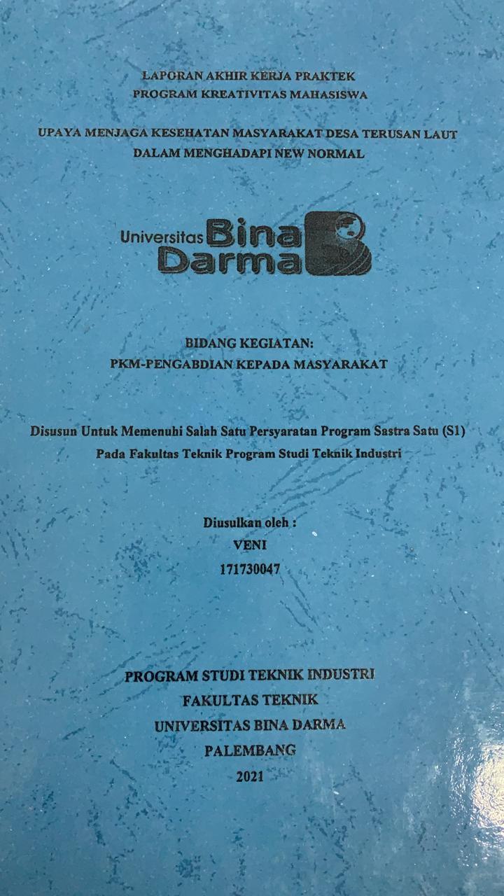 Cover UPAYA MENJAGA KESEHATAN MASYARAKAT DESA TERUSAN LAUT DALAM MENGHADAPI NEW NORMAL / VENI