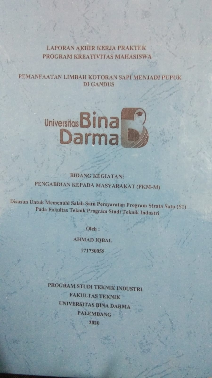 Cover PEMANFAATAN LIMBAH KOTORAN SAPI MENJADI PUPUK DI GANDUS / AHMAD IQBAL