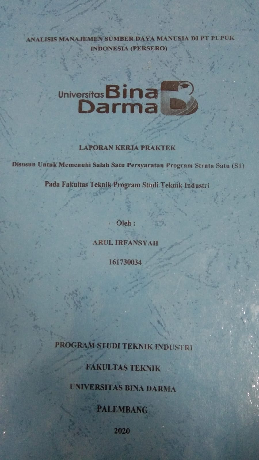 Cover ANALISIS MANAJEMEN SUMBER DAYA MANUSIA DI PT PUPUK INDONESIA (PERSERO) / ARUL IRFANSYAH