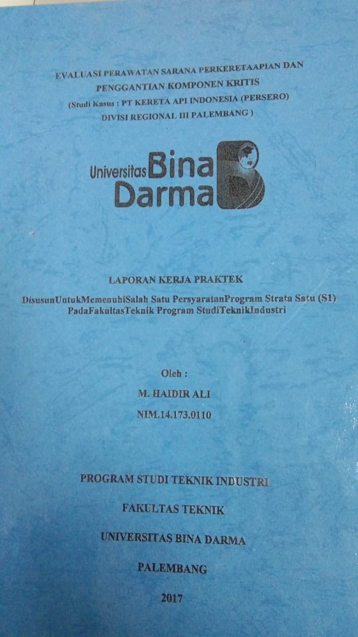 Cover EVALUASI PERAWATAN SARAN PERKERETAAPIAN DAN PENGGANTIAN KOMPONEN KRITIS (STUDI KASUS: PT KERETA API INDONESIA (PERSERO) DIVISI REGIONAL III PALEMBANG) / M. HAIDIR ALI