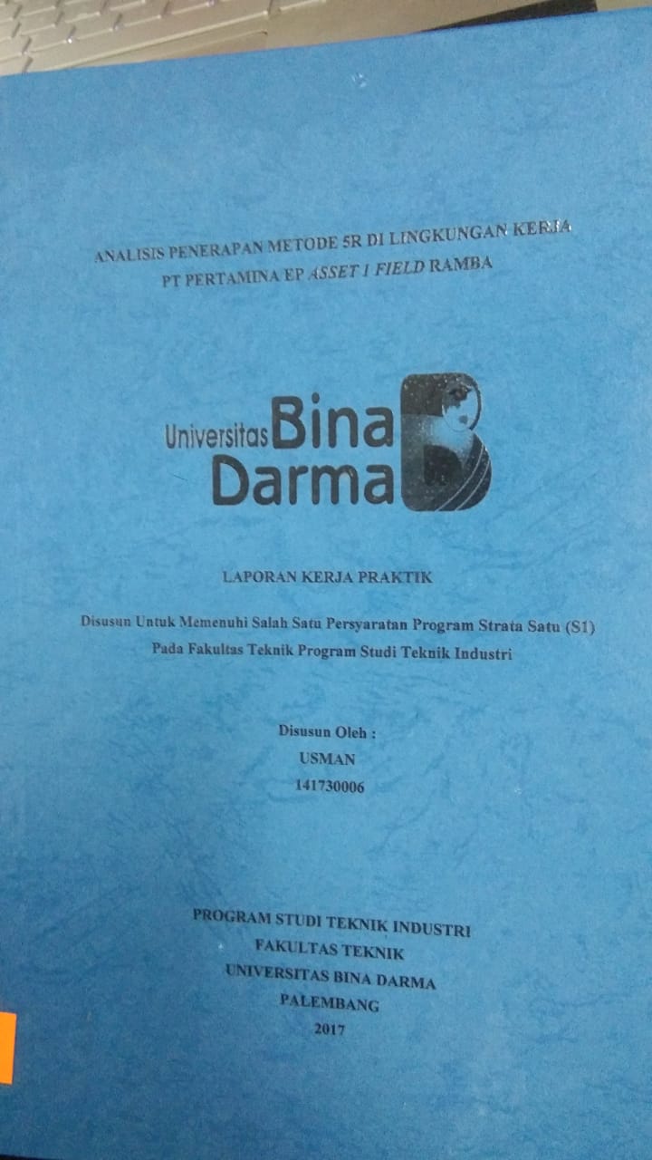 Cover ANALISIS PENERAPAN METODE 5R DI LINGKUNGAN KERJA PT PERTAMINA EP ASSET 1 FIELD RAMBA / USMAN