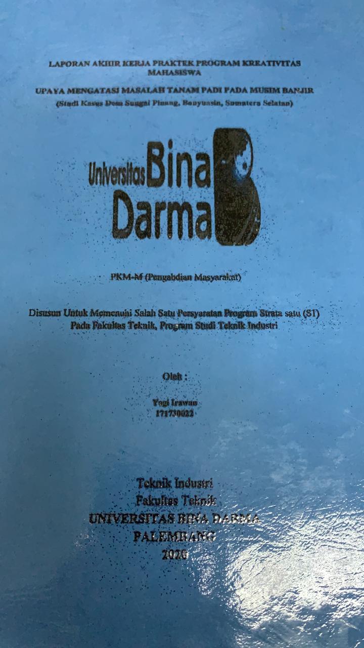 Cover UPAYA MENGATASI MASALAH TANAM PADI PADA MUSIM BANJIR / YOGI IRAWAN