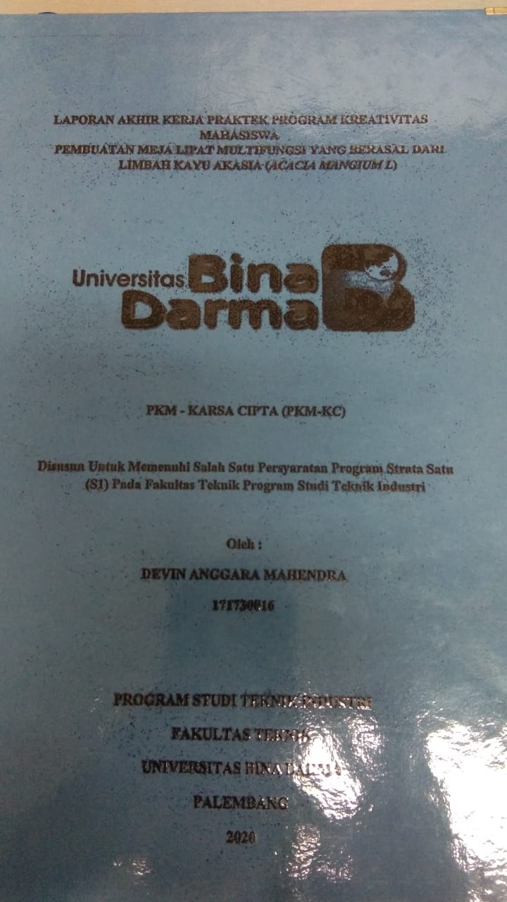 Cover PEMBUATAN MEJALIPAT MULTIFUNGSI YANG BERASAL DARI LIMBAH KAYU AKASIA (ACACIA MANGIUM L) / DEVIN ANGGARA MAHENDRA