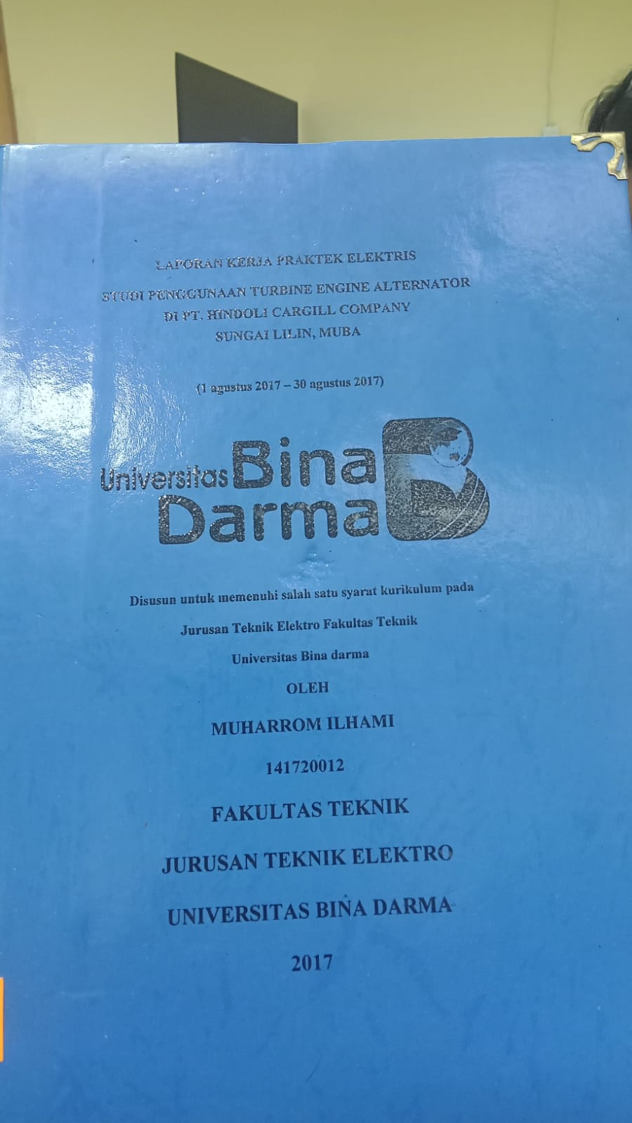 Cover STUDI PENGGUNAAN TURBINE ENGINE ALTERNATOR DI PT.HINDULI CARGILL COMPANY SUNGAI LILIN ,MUBA / MUHARROM ILHAMI