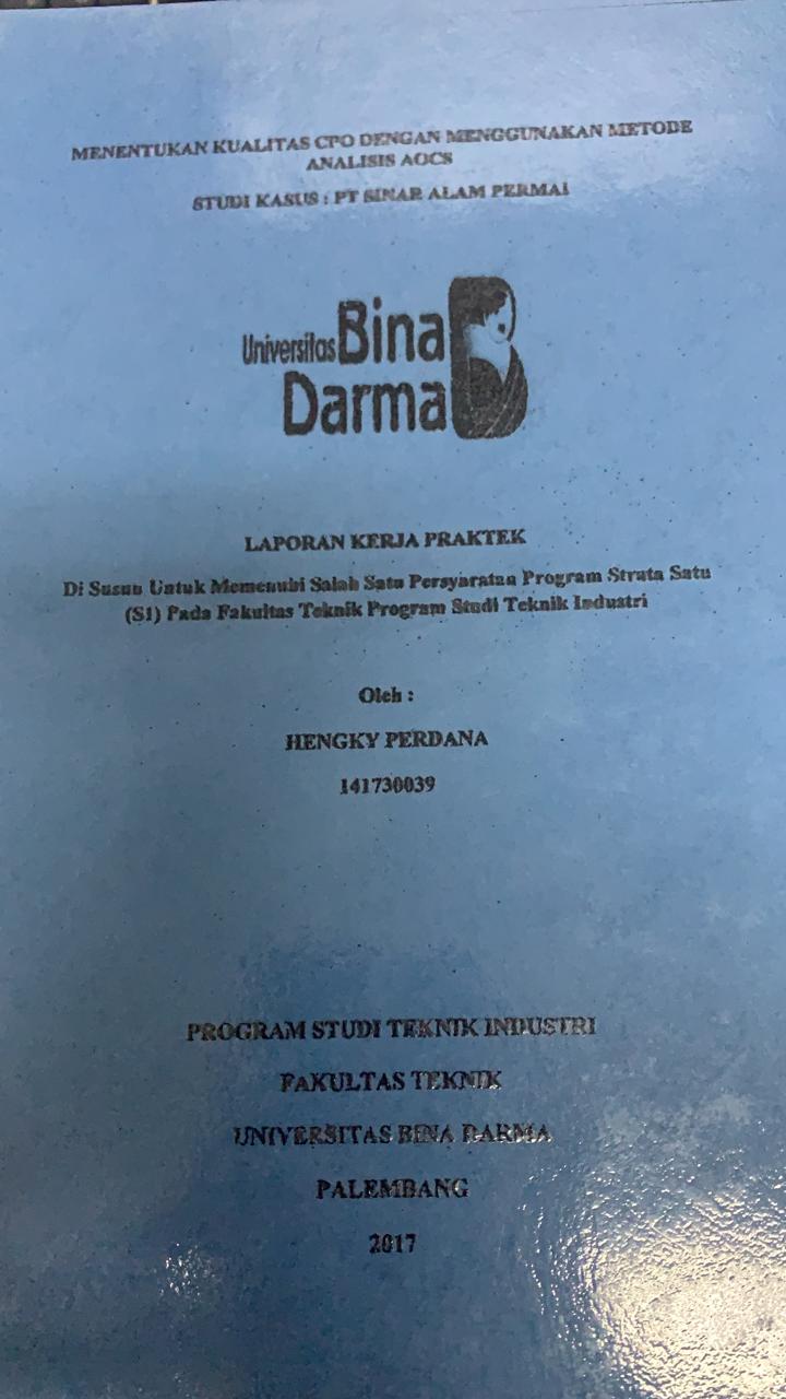 Cover MENENTUKAN KUALITAS CPO DENGAN MENGGUNAKAN METODE ANALISIS AOCS / HENGKY PERDANA