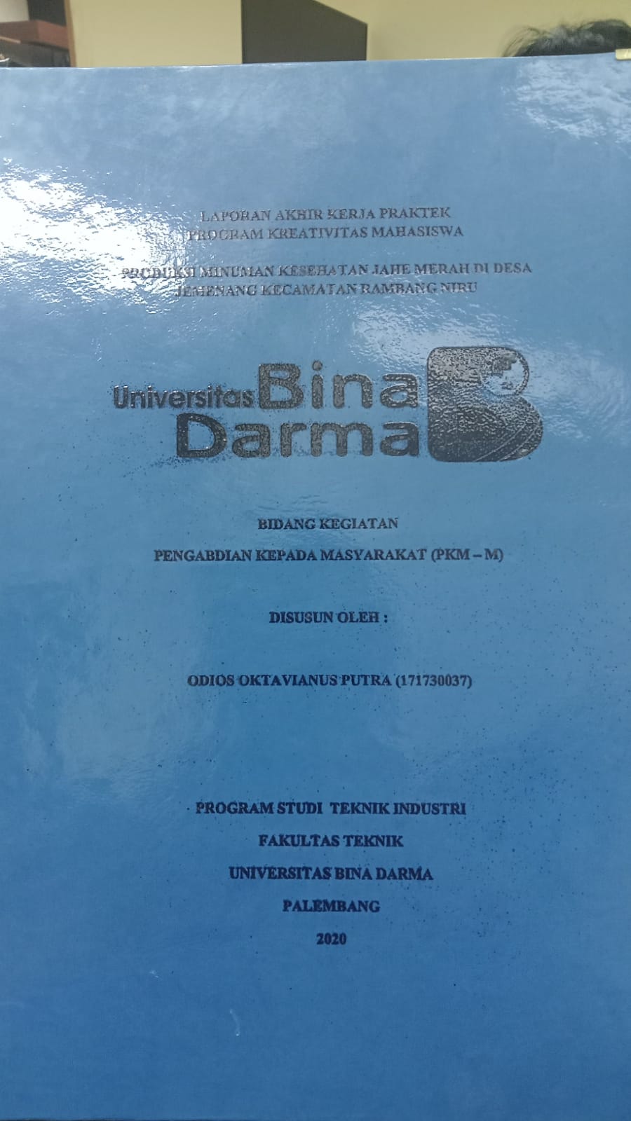 Cover PRODUKSI MINUMAN KESEHATAN JAHE MERAH DI DESA JEMENANG KECAMATAN RAMBANG NIRU / ODIOS OKTAVIANUS PUTRA