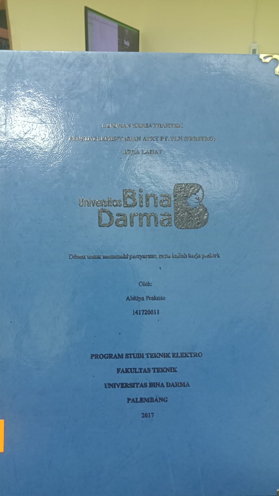 Cover PENGIMPLEMENTASIAN APKT PT. PLN (PERSERO) AREA LAHAT / ABITIYA PRAKOSO