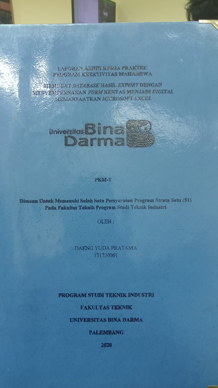 Cover MEMBU AT DATABASE HASIL  EXPORT DENGAN MENYEMPURNAKAN FORM KERTAS MENJADI DIGITAL MEMANFAATKAN MICROSOFT EXEL / DAENG YUDA PRATAMA