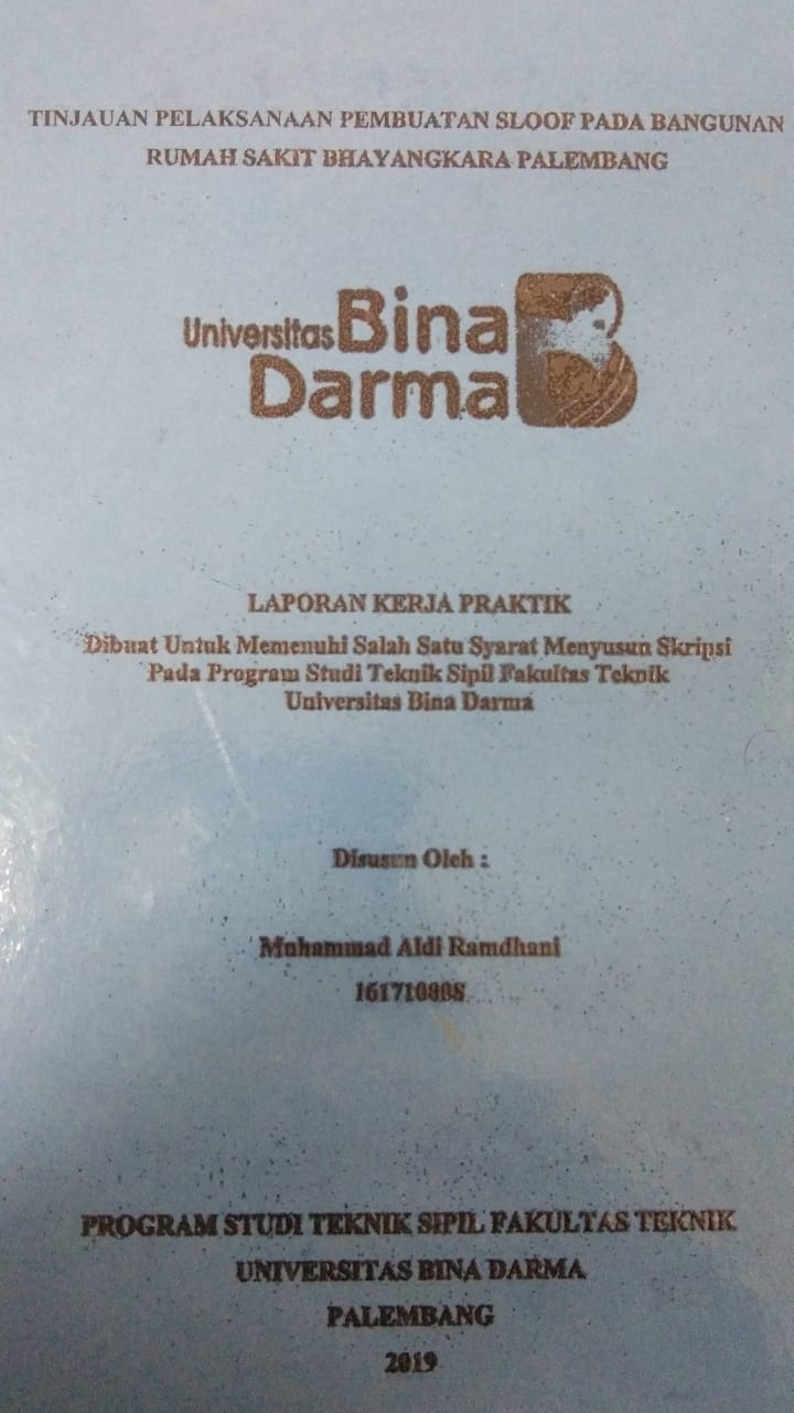 Cover TINJAUAN PELAKSANAAN PEMBUATAN SLOOF PADA BANGUNAN RUMAH SAKIT BHAYANGKARA PALEMBANG / MUHAMMAD ALDI RAMDHANI