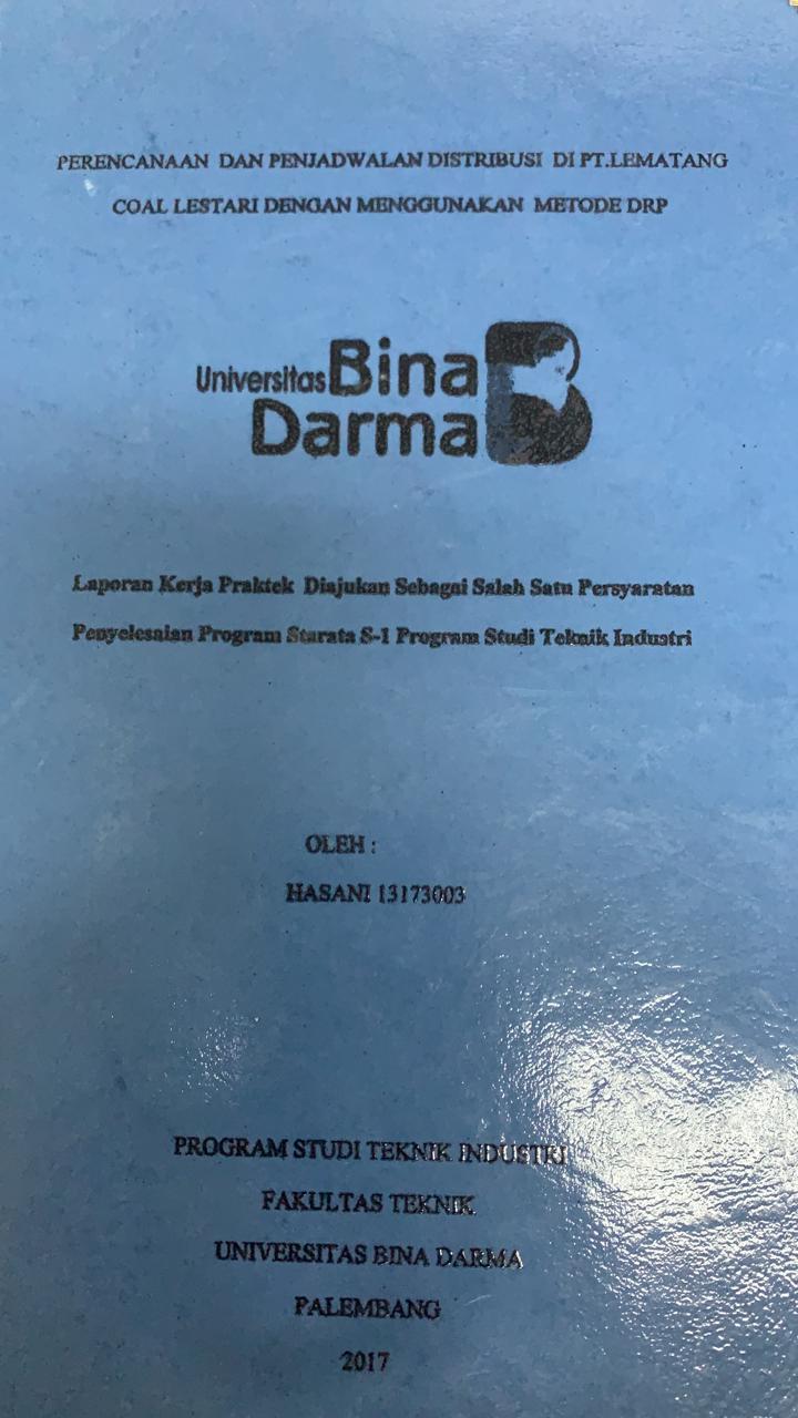Cover PERANCANGAN DAN PENJADWALAN DISTRIBUSI DI PT LEMATANG COAL LESTARI DENGAN MENGGUNAKAN METODE DPR / HASANI