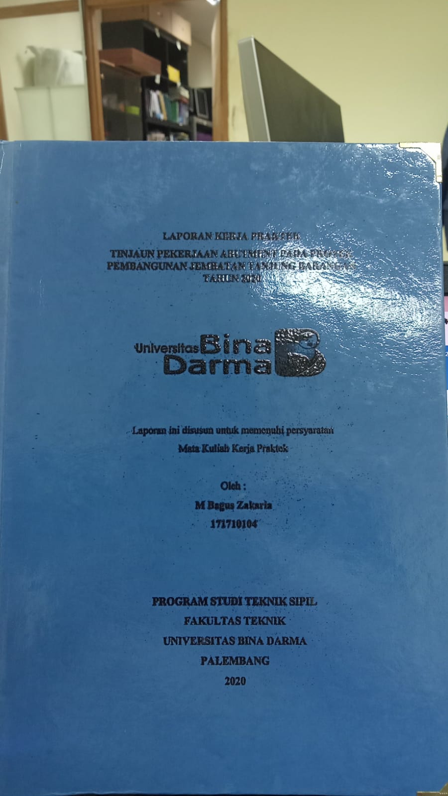 Cover TINJAUAN PEKERJAAN ABUTMENT PADA PROYEK PEMBANGUNAN JEMBATAN TANJUNG BARANGAN TAHUN 2020 / M BAGUS ZAKARIA