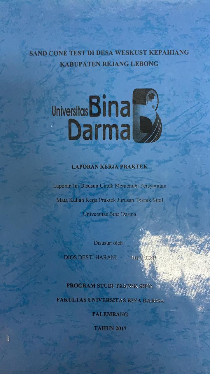 Cover SAND CONE TEST DI DESA WESKUST KEPAHIANG KABUPATEN REJANG LEBONG / DIOS DESTI HARANI