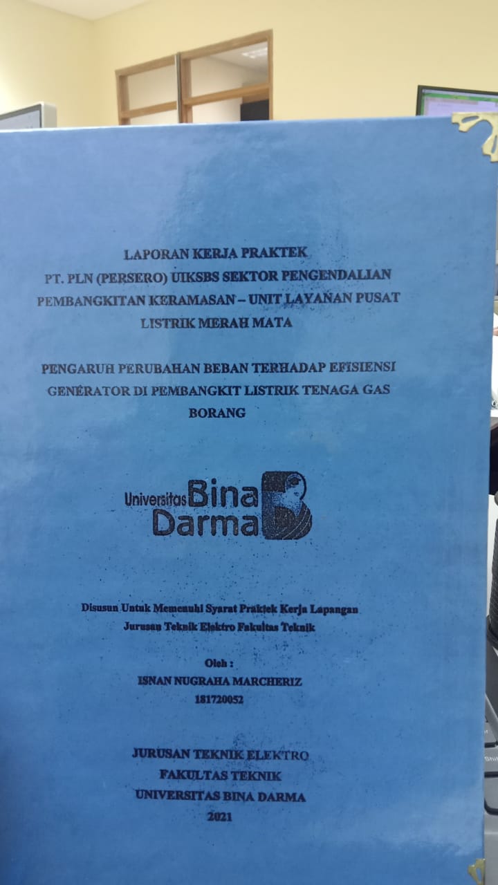 Cover PT.PLN(PERSERO) UIKSBS SEKTOR PENGENDALIAN PEMBANGKITAN KERAMASAN - UNIT LAYANAN PUSAT LIRIK MERAH MATA PENGARUH PERUBAHAN BEBAN TERHADAP EFESIENSI GENERATOR DI PEMBANGKIT LISTRIK TENAGA GAS BORANG / ISNAN NUGRAHA MARCHERIZ
