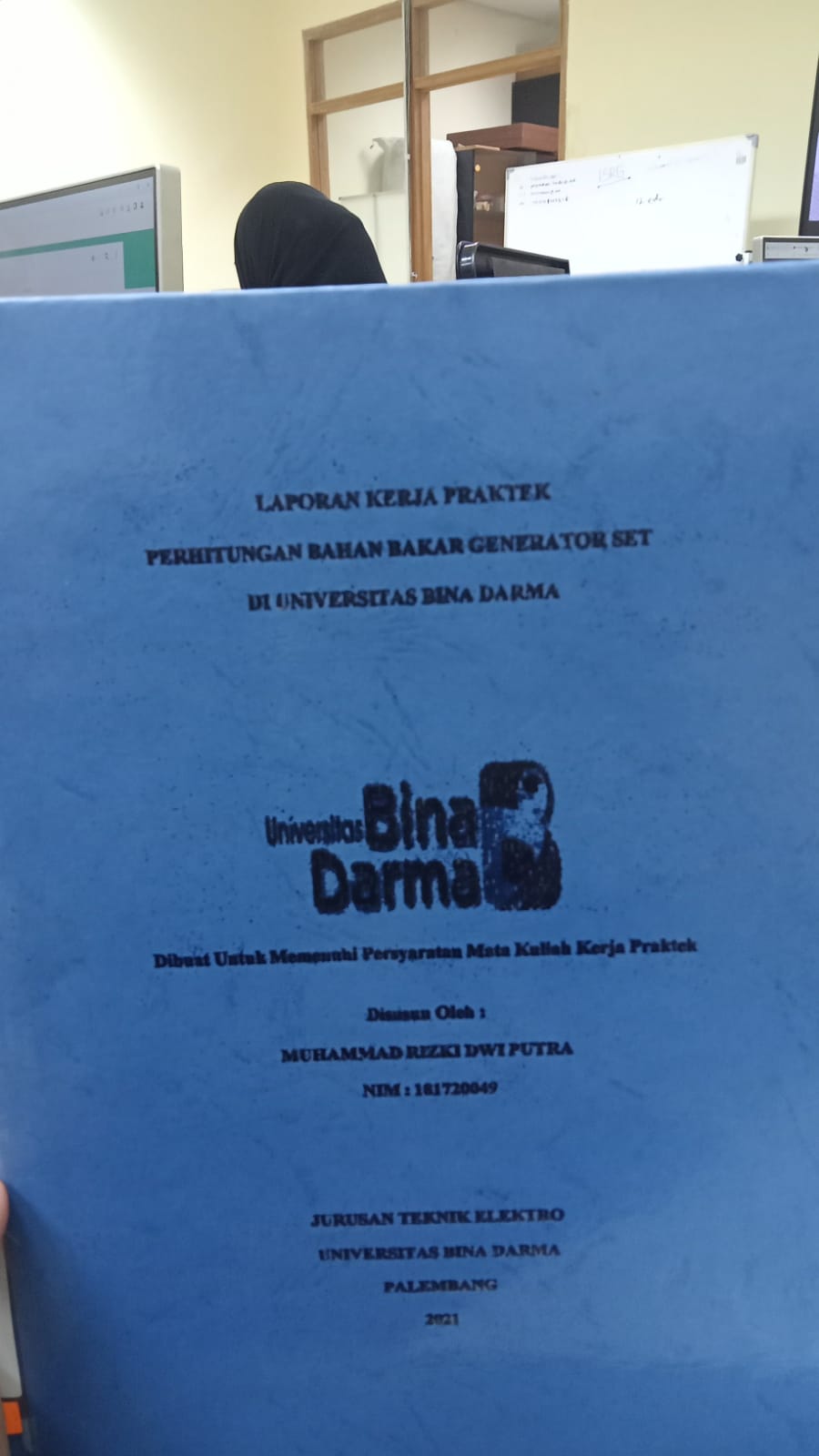 Cover PERHITUNGAN BAHAN BAKAR GENERATOR SET DI UNIVERSITAS BINA DARMA / MUHAMMAD RIZKI DWI PUTRA