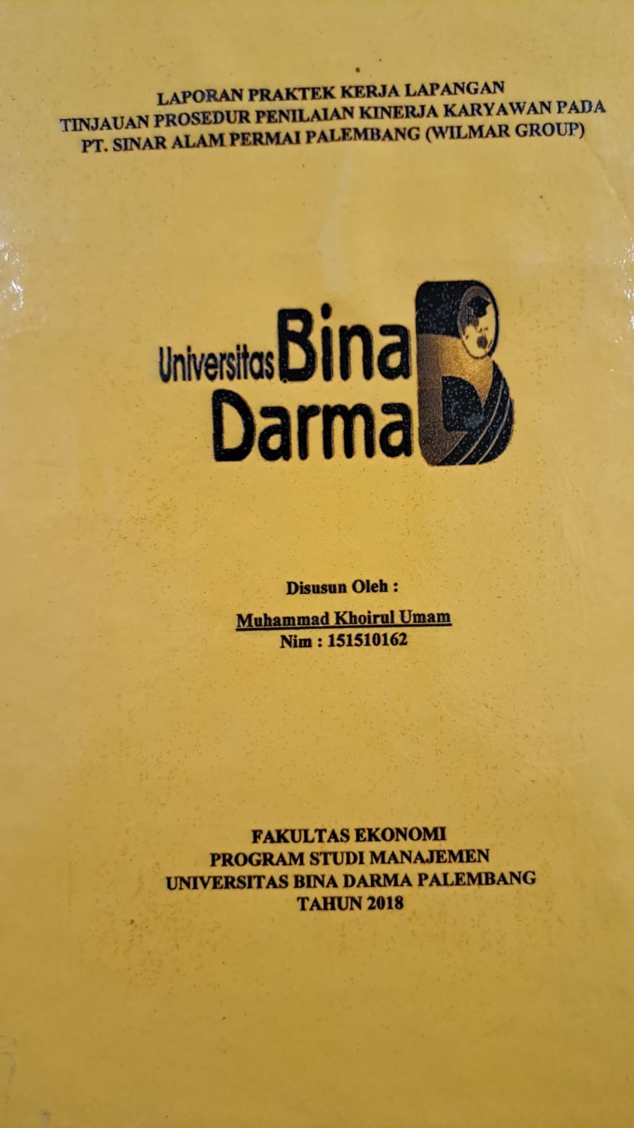Cover TINJAUAN PROSEDUR PENILAIAN KINERJA KARYAWAN PADA PT. SINAR ALAM PERMAI PALEMBANG / MUHAMMAD KHOIRUL UMAM