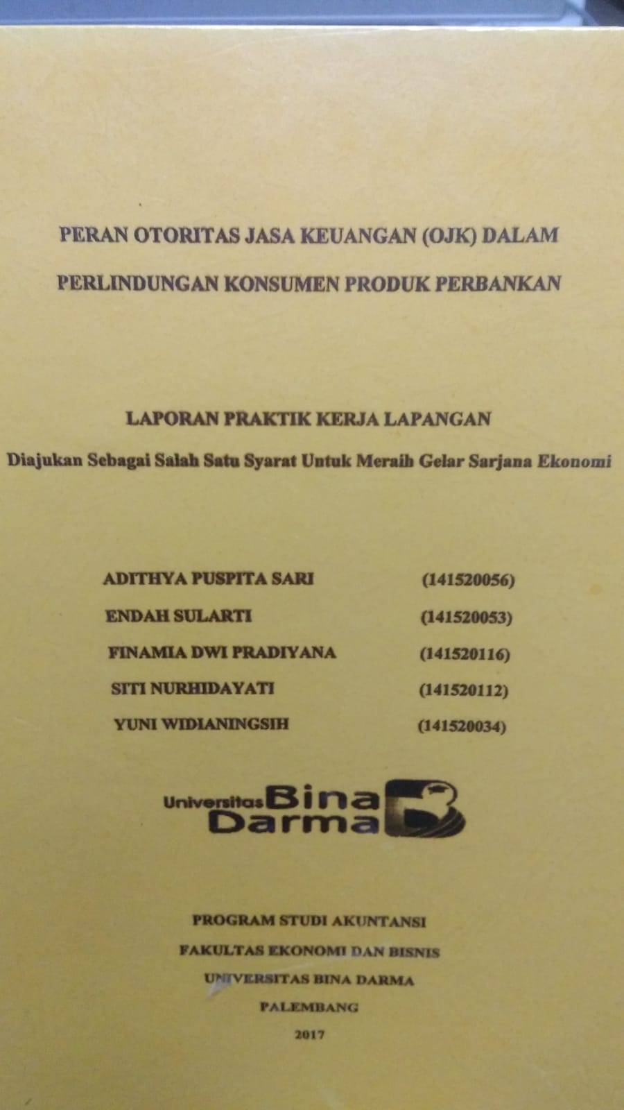 Cover PERAN OTORITAS JASA KEUANGAN (OJK) DALAM PERLINDUNGAN KONSUMEN PRODUK PERBANKAN / ADITHYA PUSPITA SARI DKK