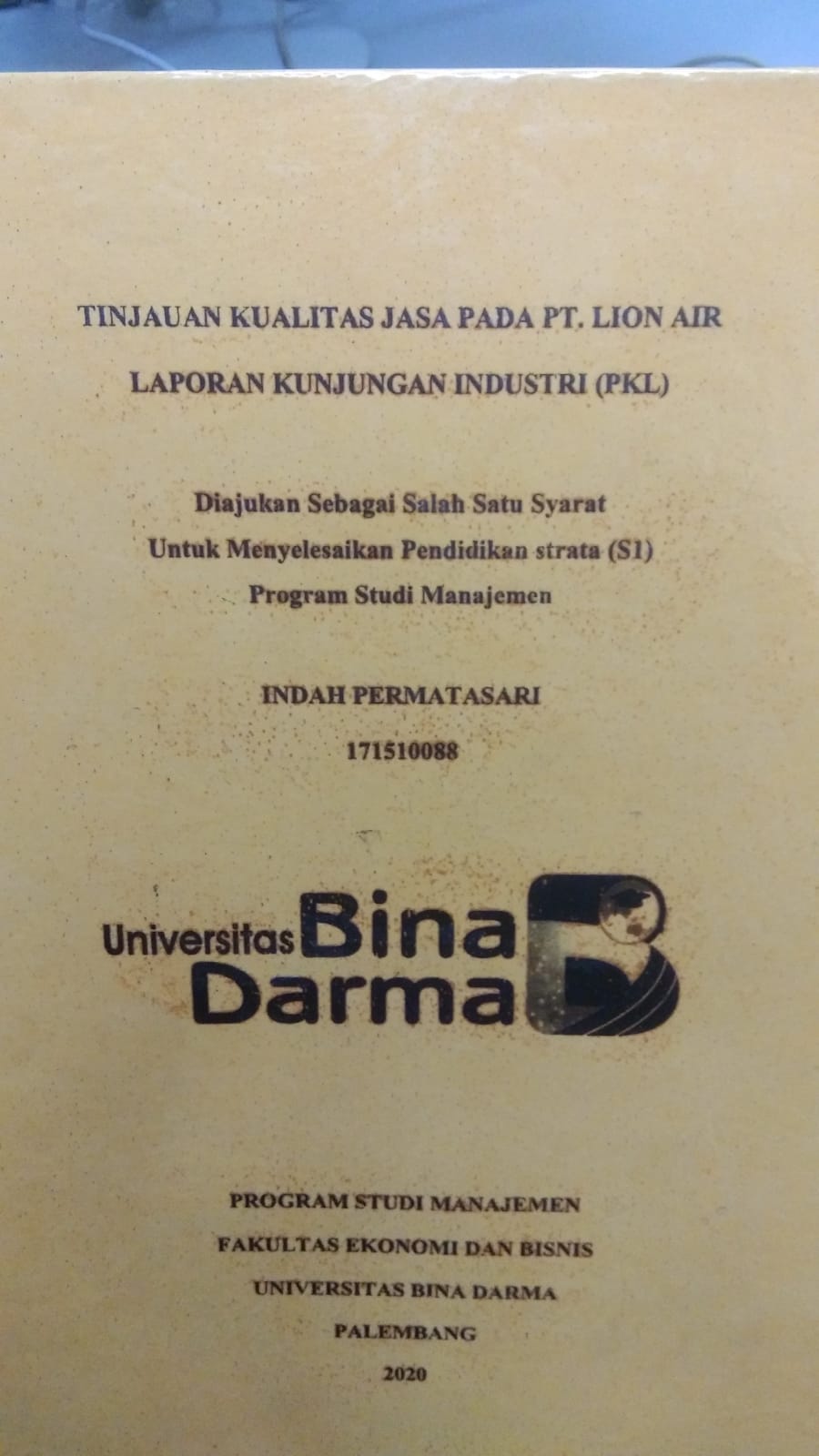 Cover TINJAUAN KUALITAS JASA PADA PT. LION AIR / INDAH PERMATASARI