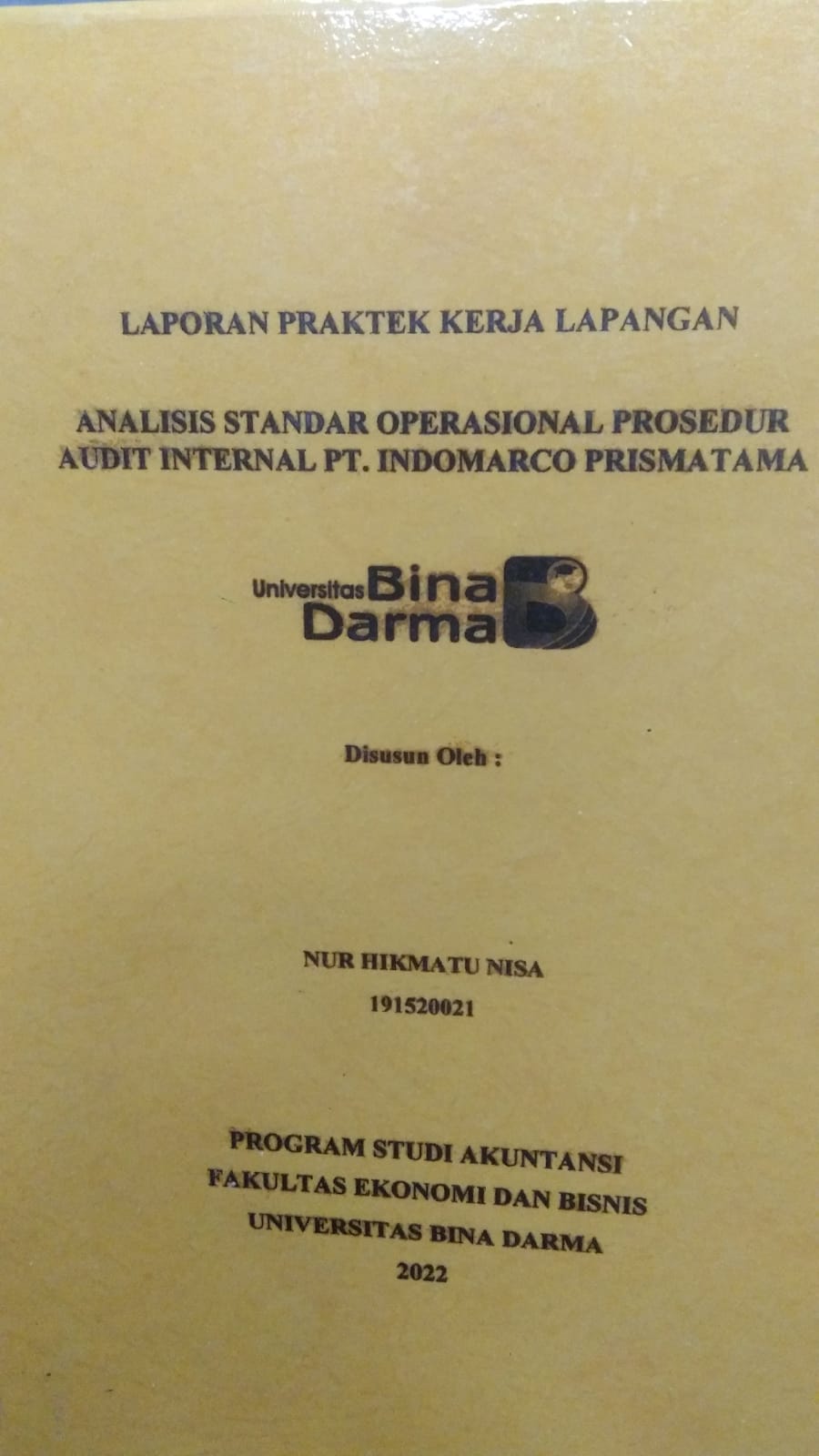 Cover ANALISIS STANDAR OPERASIONAL PROSEDUR AUDIT INTERNAL PT. INDOMARCO PRISMATAMA / NUR HIKMATU NISA