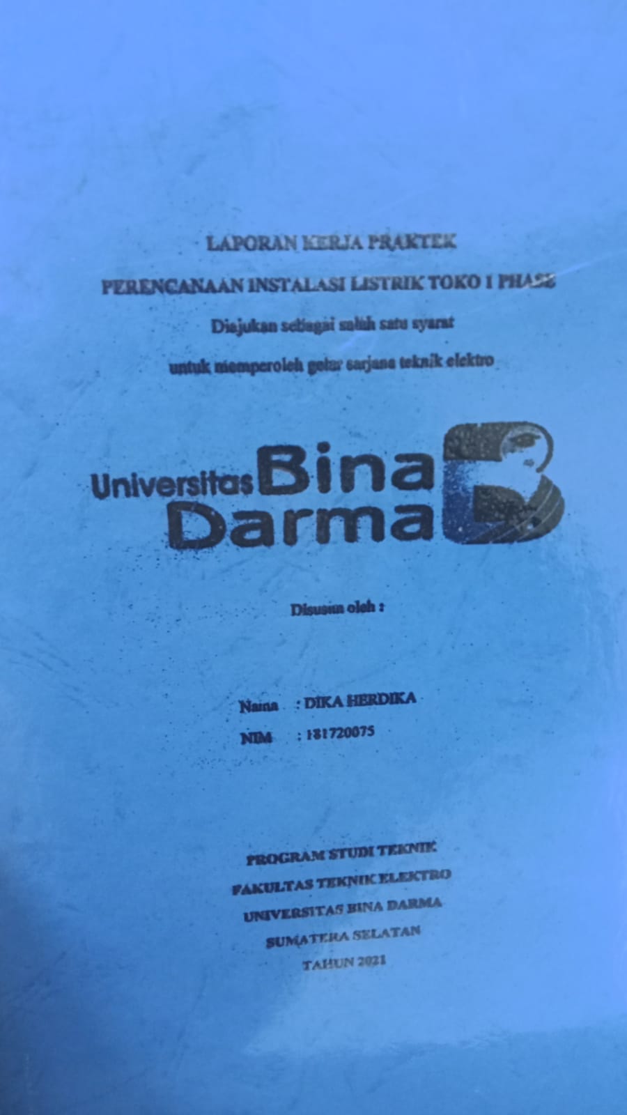 Cover PERENCANAAN INSTALASI LISTRIK TOKO 1 PHASE / DIKA HERDIKA