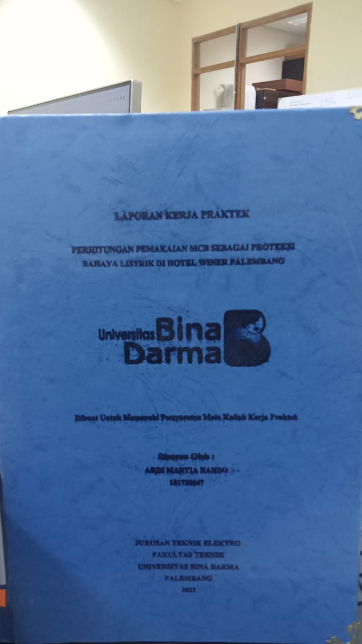 Cover PERHITUNGAN PEMAKAIAN MCB SEBAGAI PROTEKSI BAHAYA LISTRIK DI WINER PALEMBANG / ARDI MARTIA NANDO